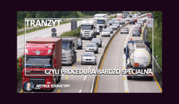 tranzyt,-czyli-procedura-(bardzo)-specjalna